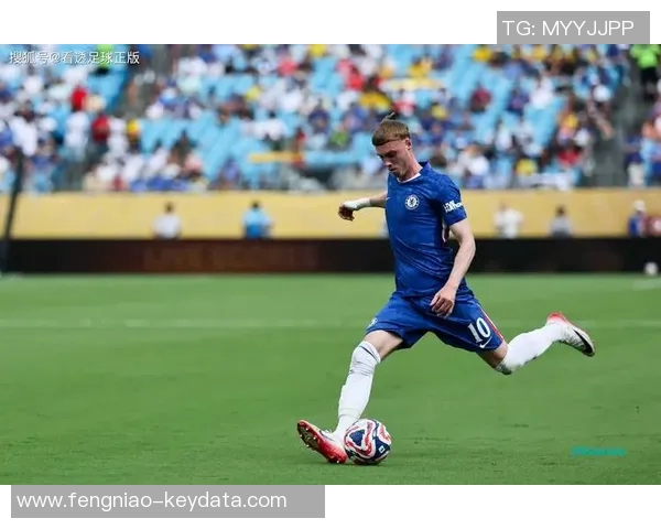 切尔西与本菲卡友谊赛战平逆转时刻点燃全场激情